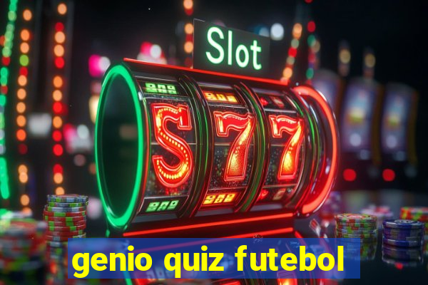 genio quiz futebol